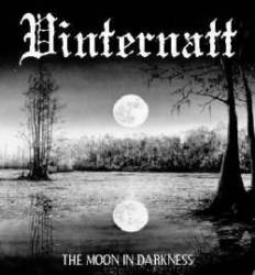 Vinternatt (SVN) : The Moon in Darkness